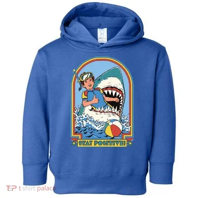 Stay Positive Shark Attack Comic Toddler Hoodie