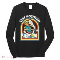 Stay Positive Shark Lover Wildlife Ocean Sea Animal Lover Long Sleeve Shirt thumb 0