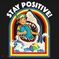 Stay Positive Shark Lover Wildlife Ocean Sea Animal Lover T-Shirt thumb 7