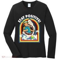 Stay Positive Shark Lover Wildlife Ocean Sea Animal Lover Women's Long Sleeve Shirt thumb 0
