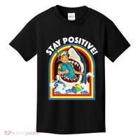 Stay Positive Shark Lover Wildlife Ocean Sea Animal Lover Kids T-Shirt thumb 0