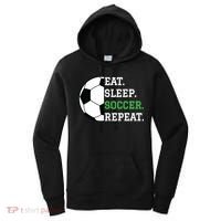 Soccer Player Soccer Lover Eat Sleep Soccer Repeat Women's Hoodie thumb 0