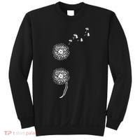 Semicolon Project Suicide Prevention Blowball dandelion Sweatshirt thumb 0