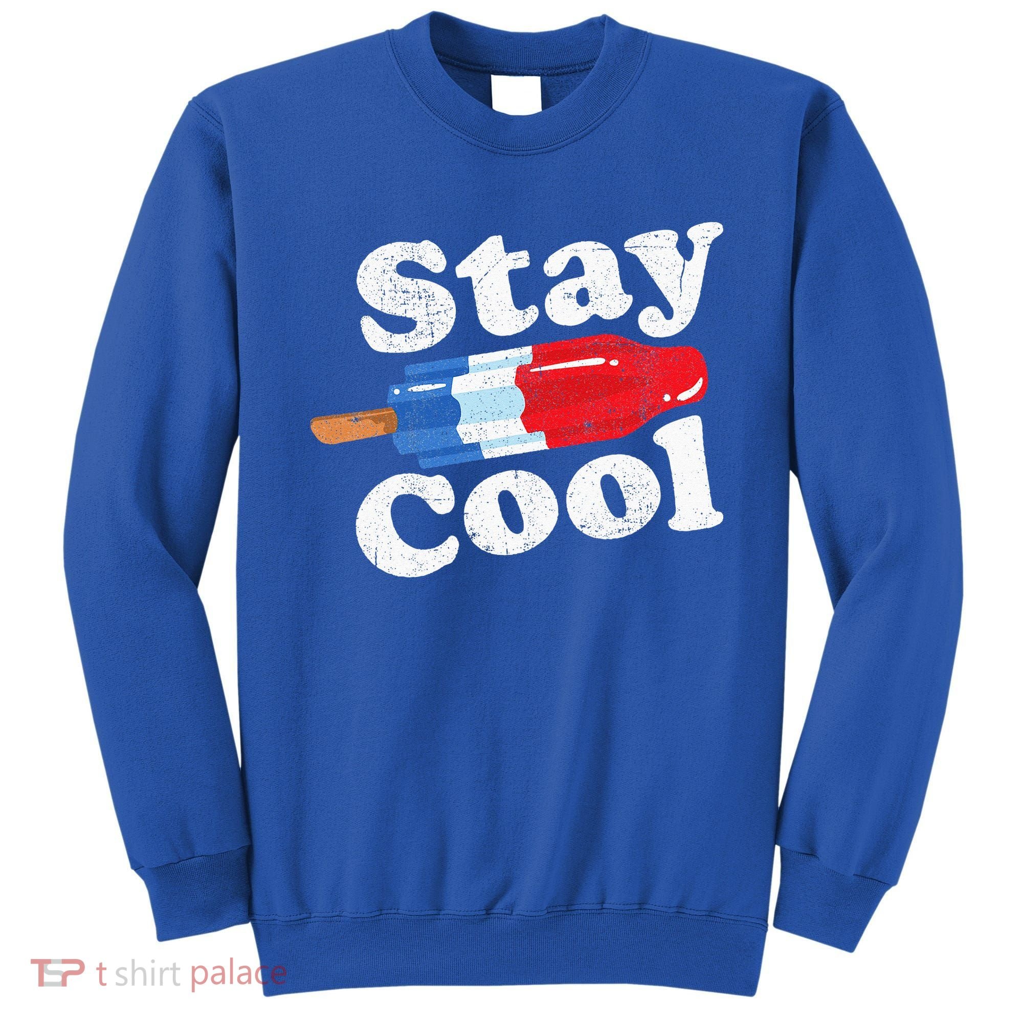 Summer Popsicle Stay Cool Funny Bomb Retro 80s Pop Gift Sweatshirt