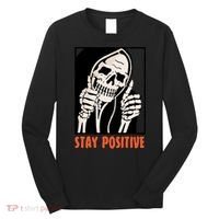 Stay Positive Skeleton Halloween Day Retro Halloween Long Sleeve Shirt thumb 0