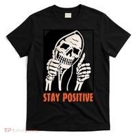 Stay Positive Skeleton Halloween Day Retro Halloween T-Shirt thumb 0