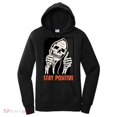 Stay Positive Skeleton Halloween Day Retro Halloween Women's Hoodie