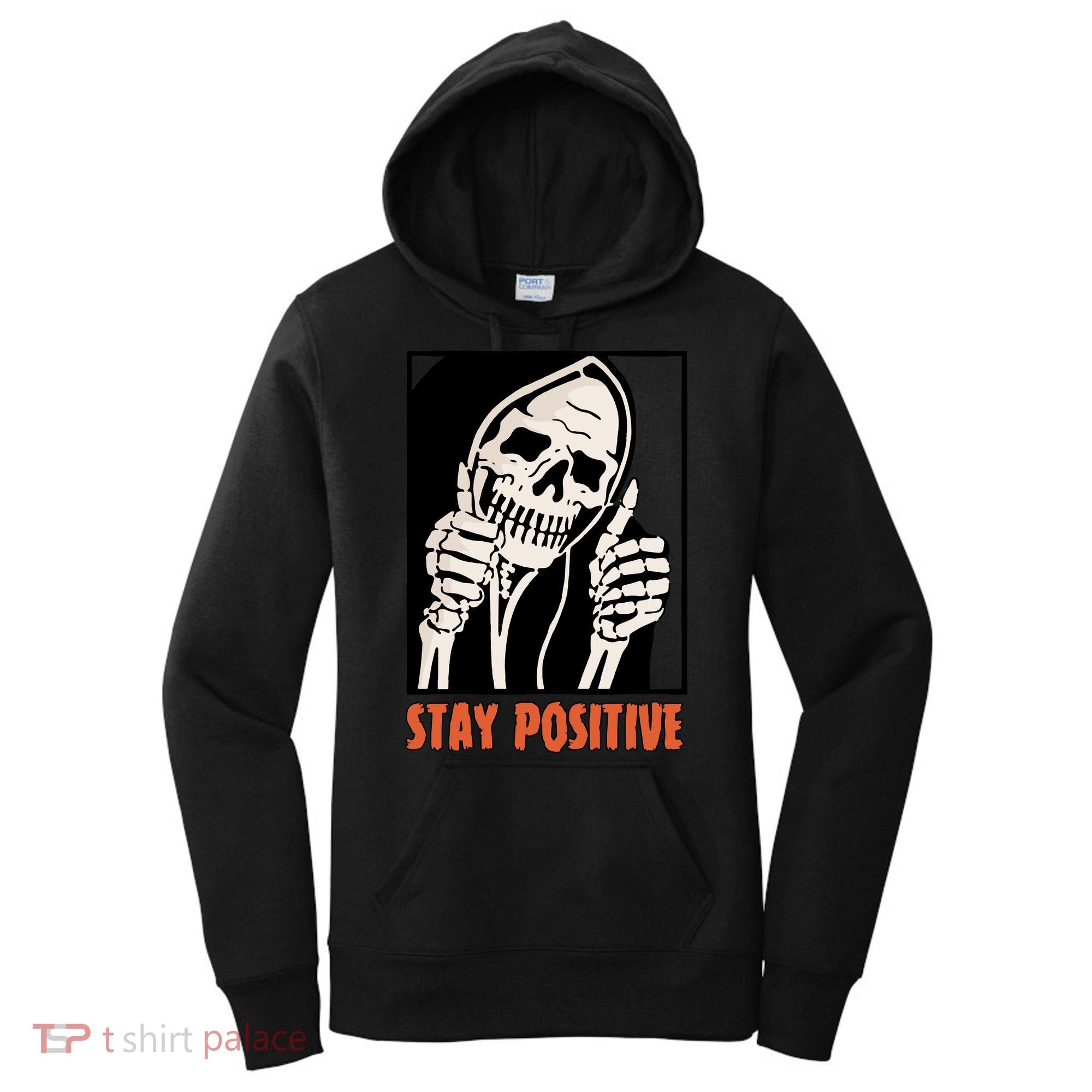 Stay Positive Skeleton Halloween Day Retro Halloween Women's Hoodie