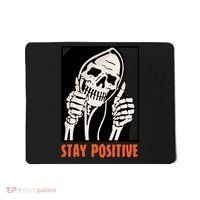 Stay Positive Skeleton Halloween Day Retro Halloween Mousepad thumb 0
