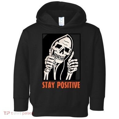 Stay Positive Skeleton Halloween Day Retro Halloween Toddler Hoodie