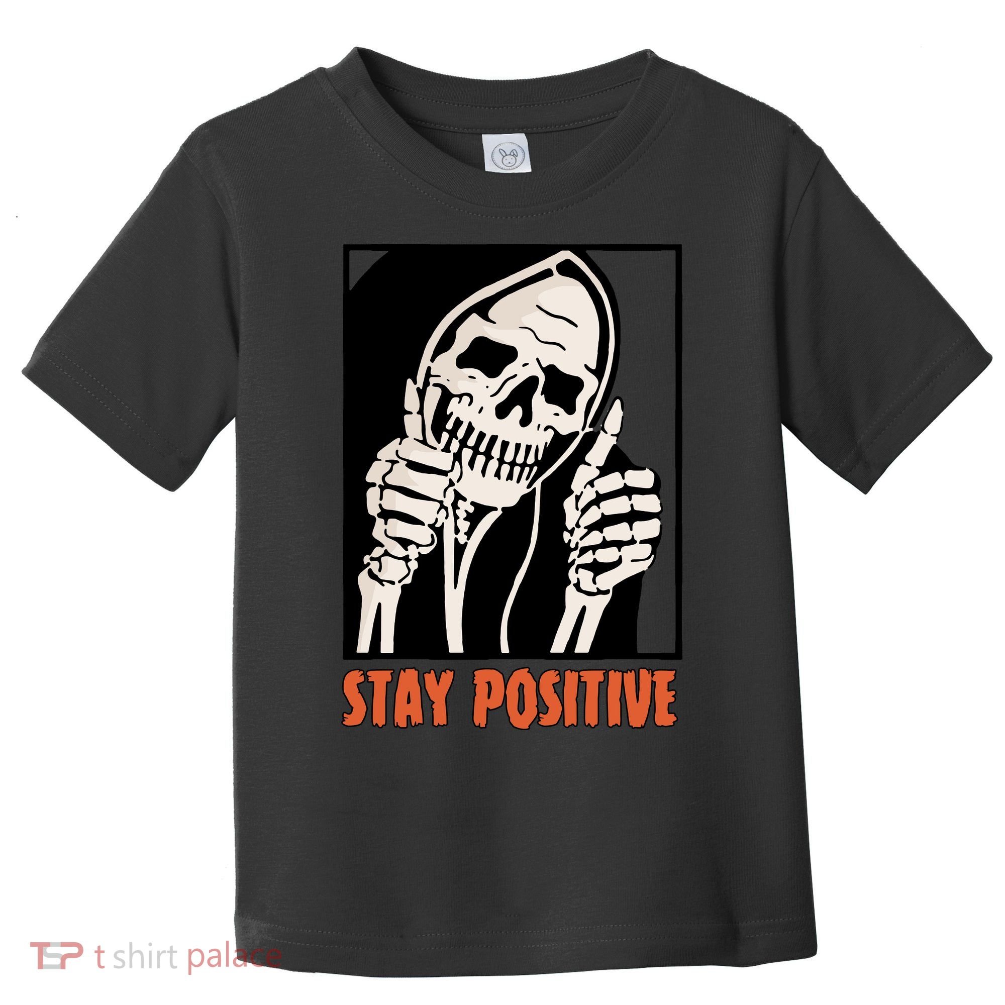 Stay Positive Skeleton Halloween Day Retro Halloween Toddler T-Shirt