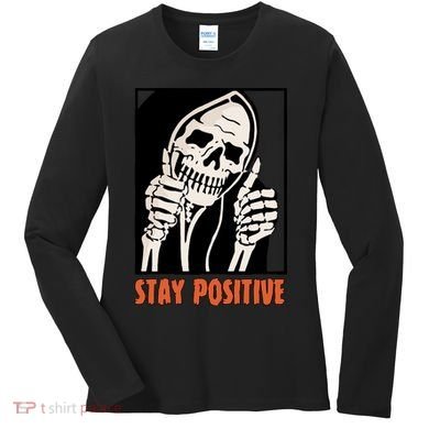 Stay Positive Skeleton Halloween Day Retro Halloween Women's Long Sleeve Shirt