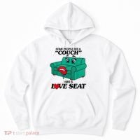 Some People See A Couch I See A Love Seat Hoodie thumb 0