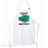 Some People See A Couch I See A Love Seat Apron thumb 0