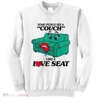 Some People See A Couch I See A Love Seat Sweatshirt thumb 0