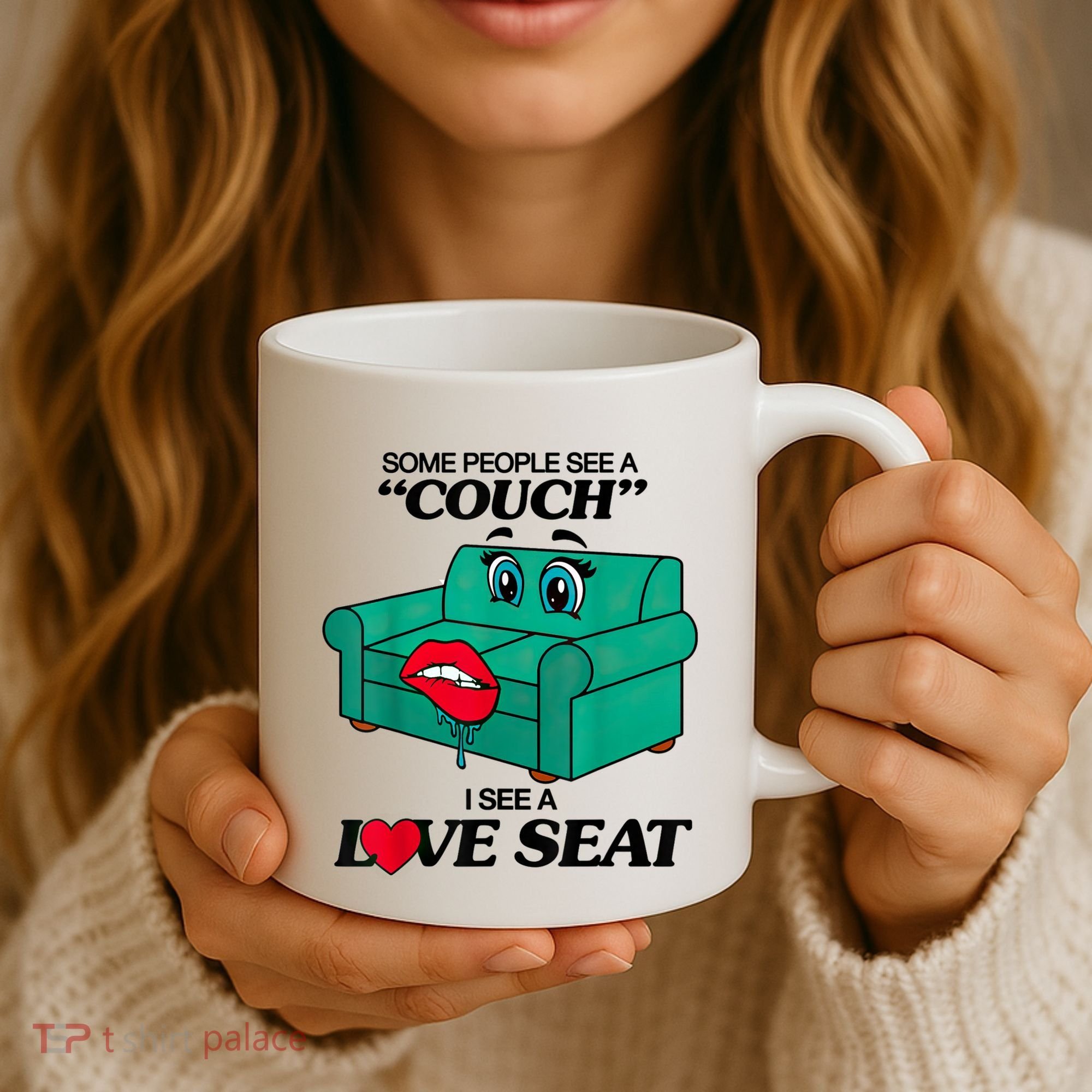 Some People See A Couch I See A Love Seat Coffee Mug