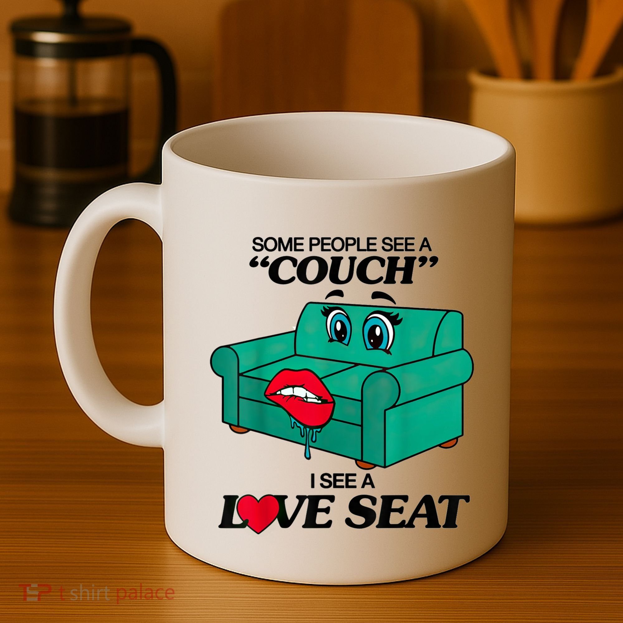 Some People See A Couch I See A Love Seat Coffee Mug