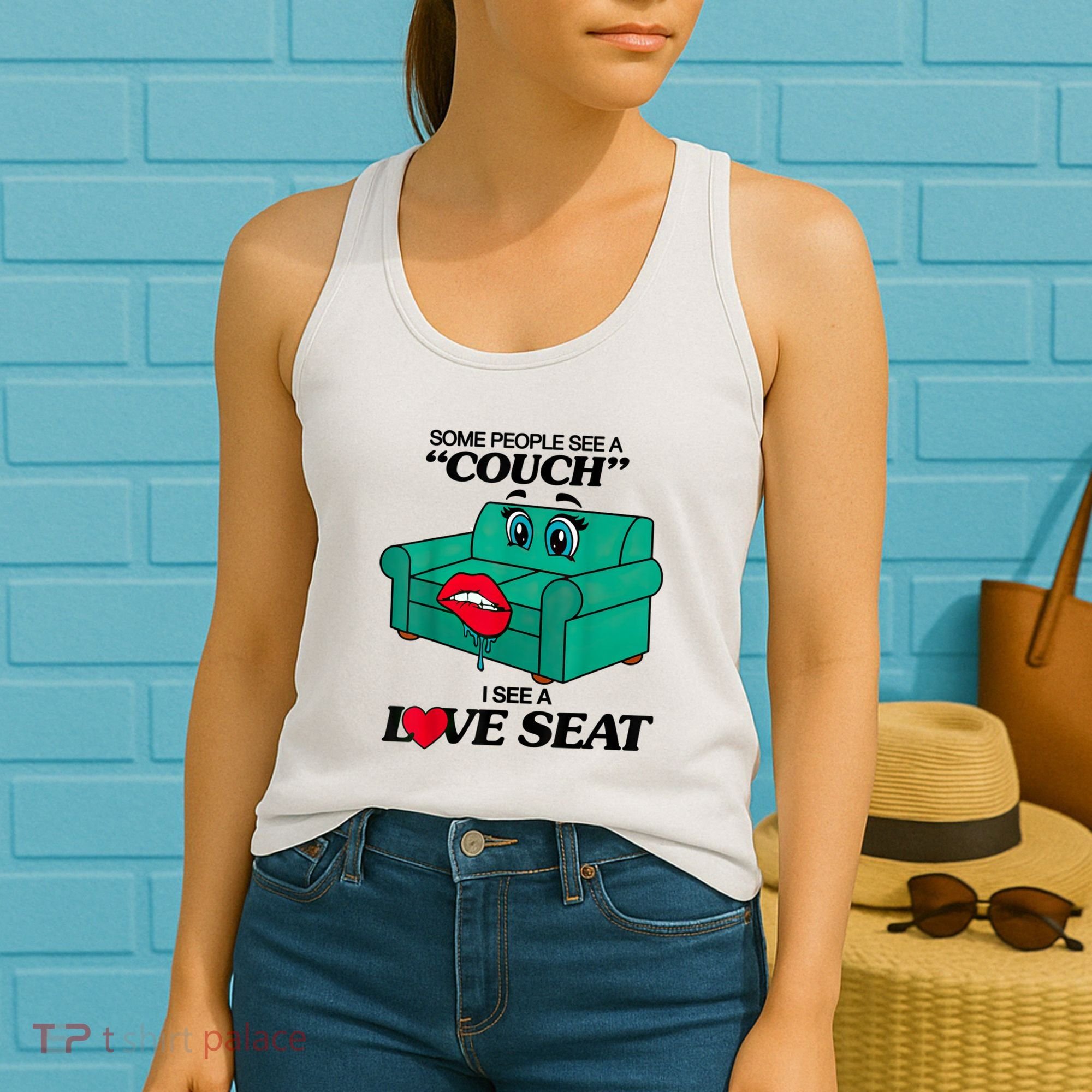 Some People See A Couch I See A Love Seat Women's Tank Top
