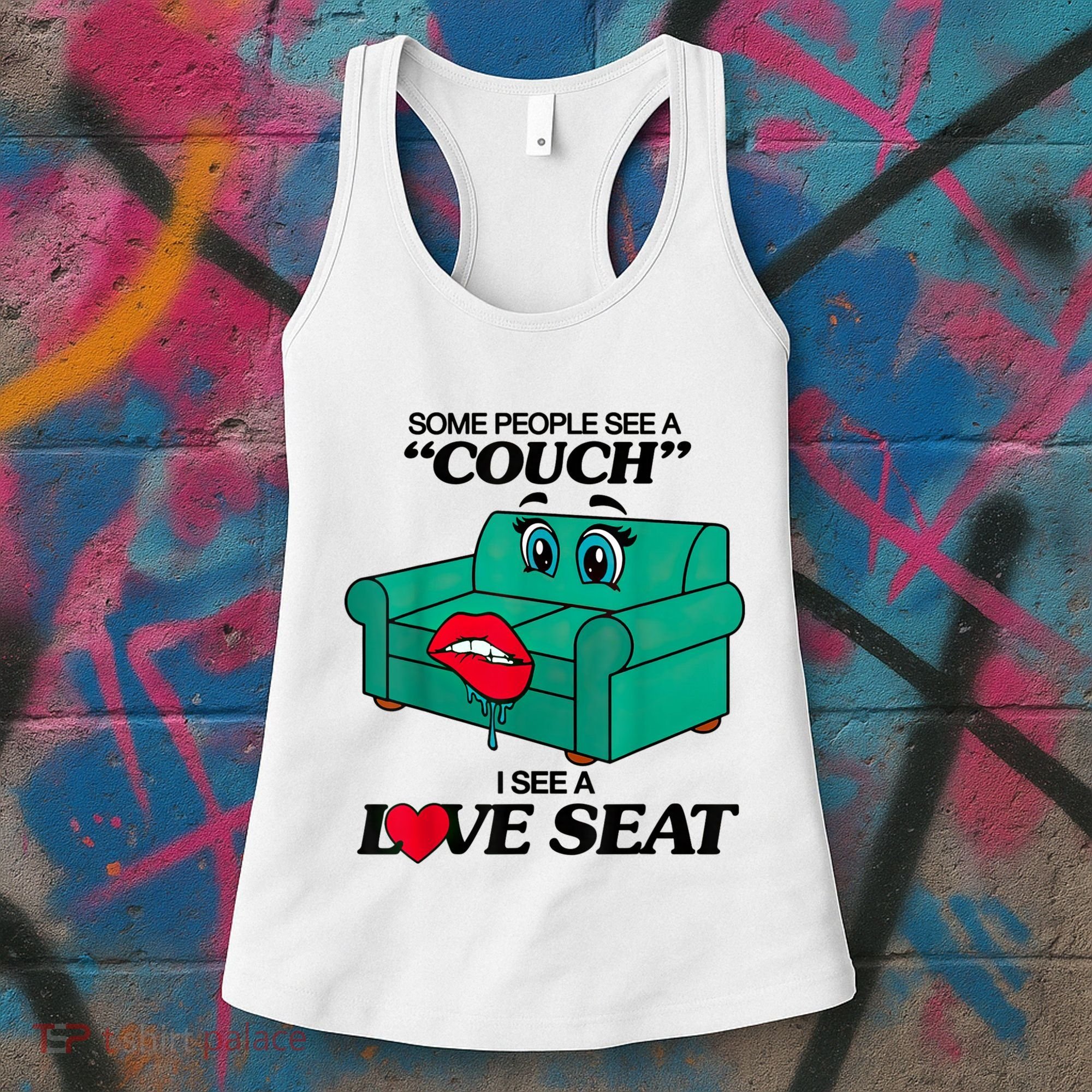 Some People See A Couch I See A Love Seat Women's Tank Top