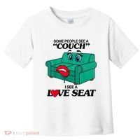 Some People See A Couch I See A Love Seat Toddler T-Shirt thumb 0