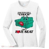Some People See A Couch I See A Love Seat Women's Long Sleeve Shirt thumb 0