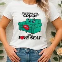 Some People See A Couch I See A Love Seat Women's T-Shirt thumb 2
