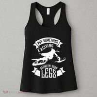 Snowmobile Put Something Exciting Between Your Legs W Women's Tank Top thumb 3