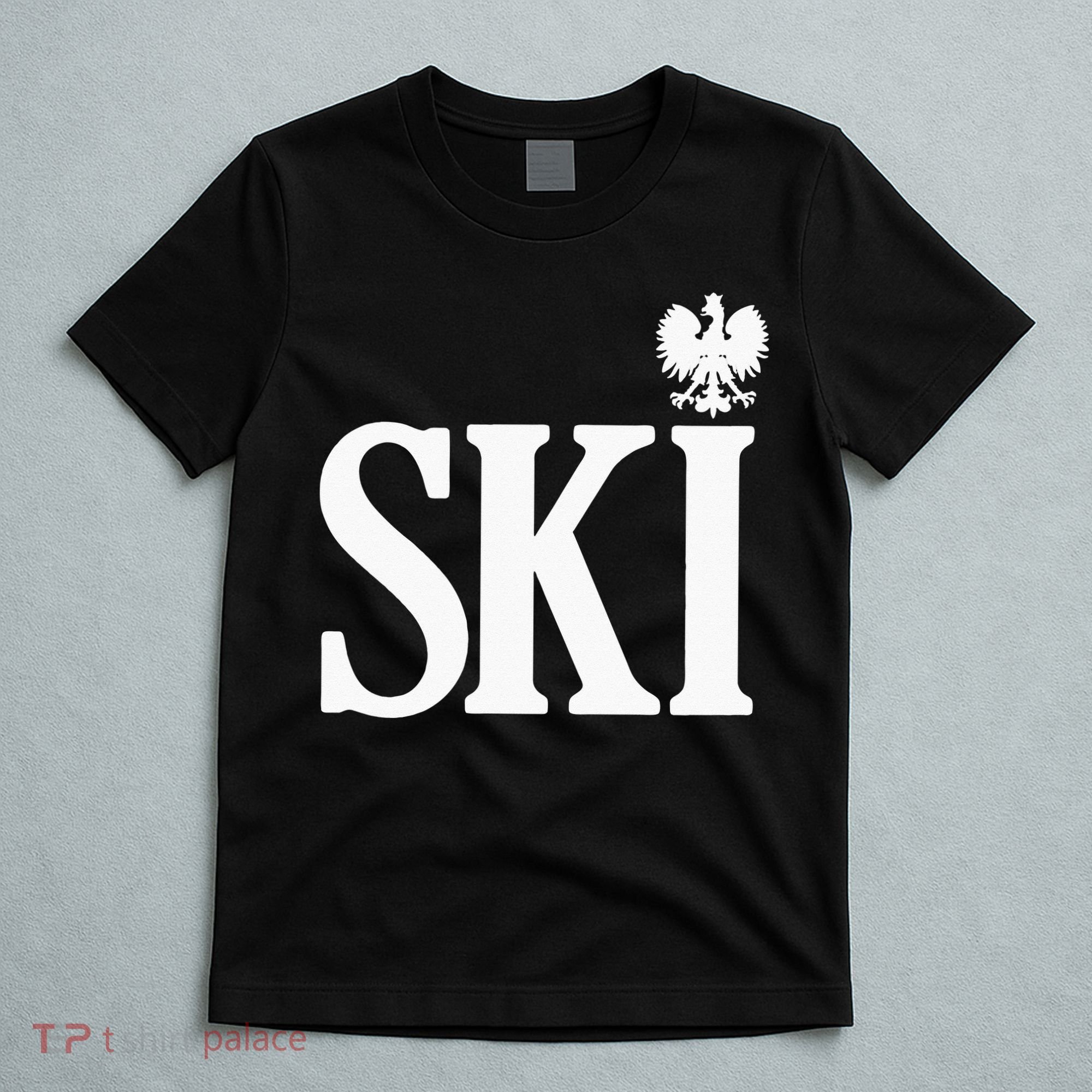 SKI Polish Surnames Ending Polish Eagle Dyngus Day T-Shirt