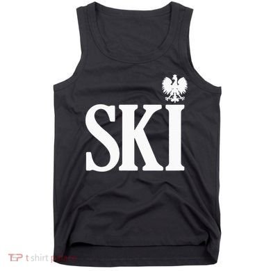 SKI Polish Surnames Ending Polish Eagle Dyngus Day Tank Top