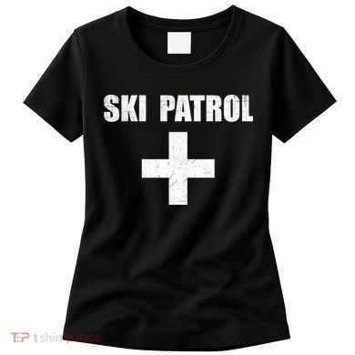 Ski Patrol Skiing First Aid Winter Gift Women's T-Shirt