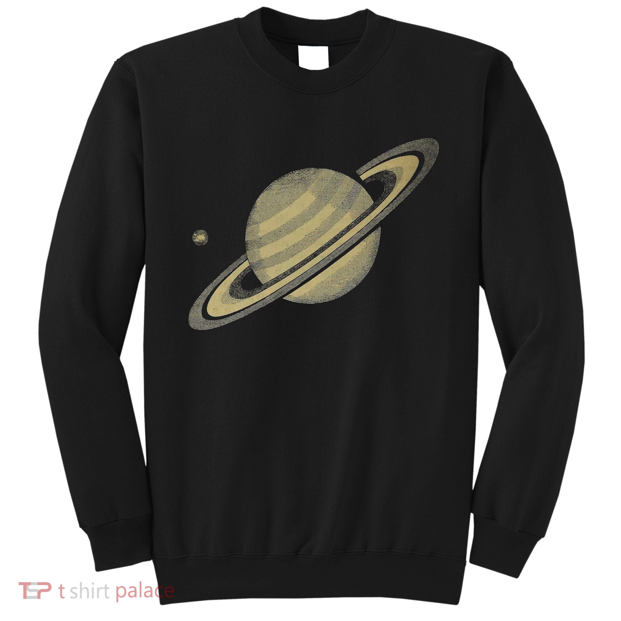 Saturn Planet Solar System Astronomy Sweatshirt