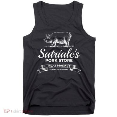 Satriale’s Pork Store Kearny New Jersey Tank Top