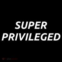 Super Privileged Social Justice Hu Rights Gift Women's Hoodie thumb 2
