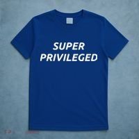 Super Privileged Social Justice Hu Rights Gift T-Shirt thumb 5