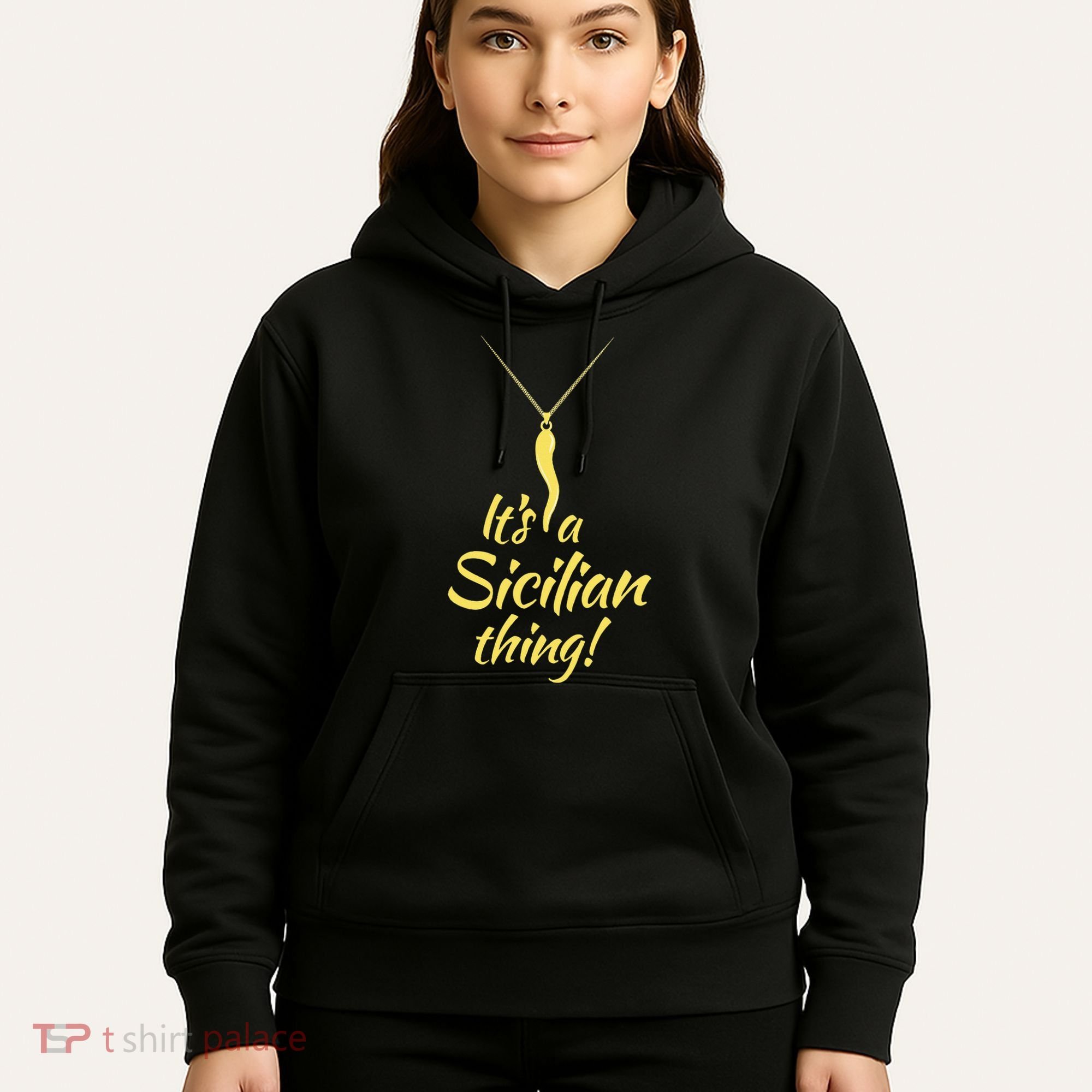 Sicilian Pride Sicilian Horn ItS And Sicilian Thing Hoodie