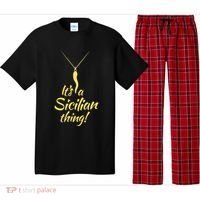 Sicilian Pride Sicilian Horn ItS And Sicilian Thing Pajama Set thumb 0