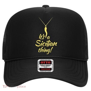 Sicilian Pride Sicilian Horn ItS And Sicilian Thing Hat