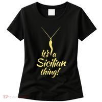 Sicilian Pride Sicilian Horn ItS And Sicilian Thing Women's T-Shirt thumb 0