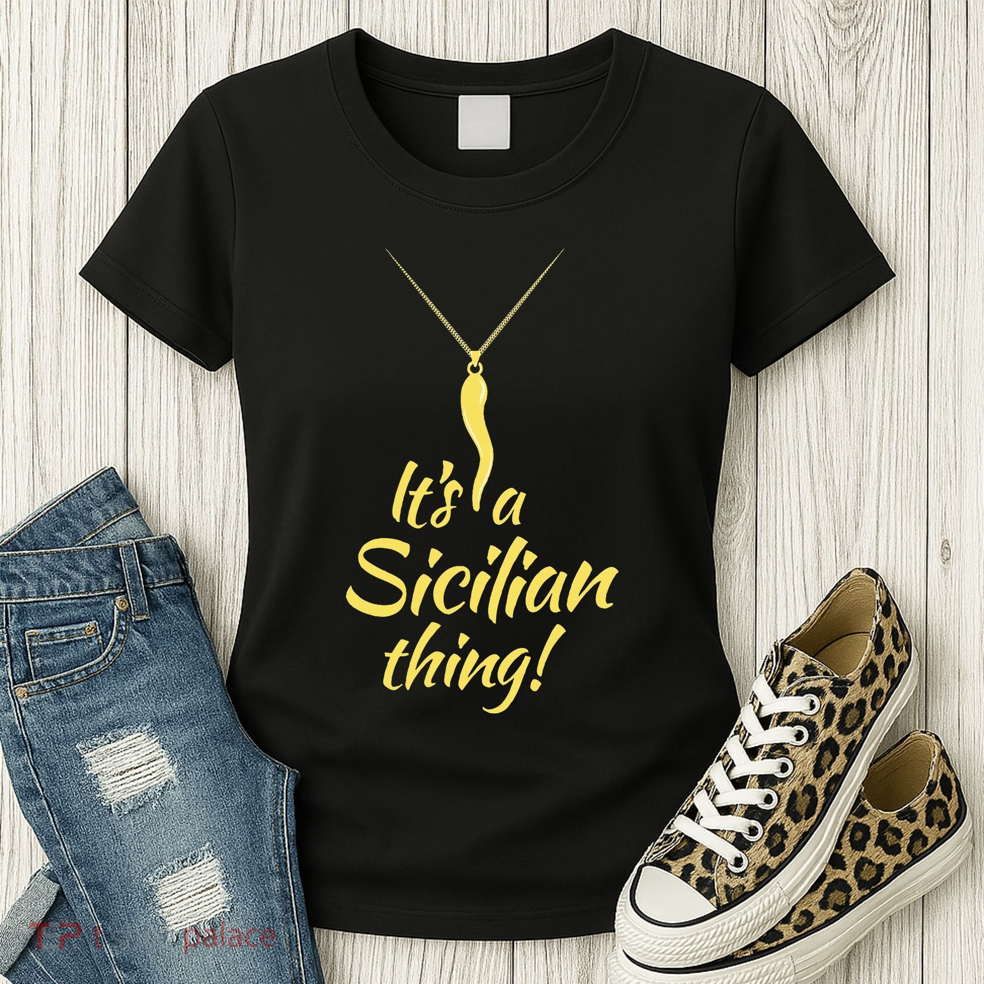 Sicilian Pride Sicilian Horn ItS And Sicilian Thing Women's T-Shirt