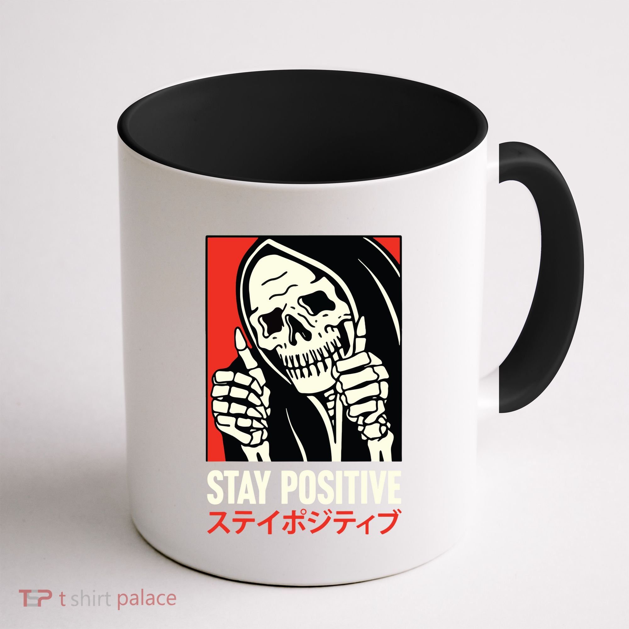 Stay Positive Skeleton Japanese Coffee Mug