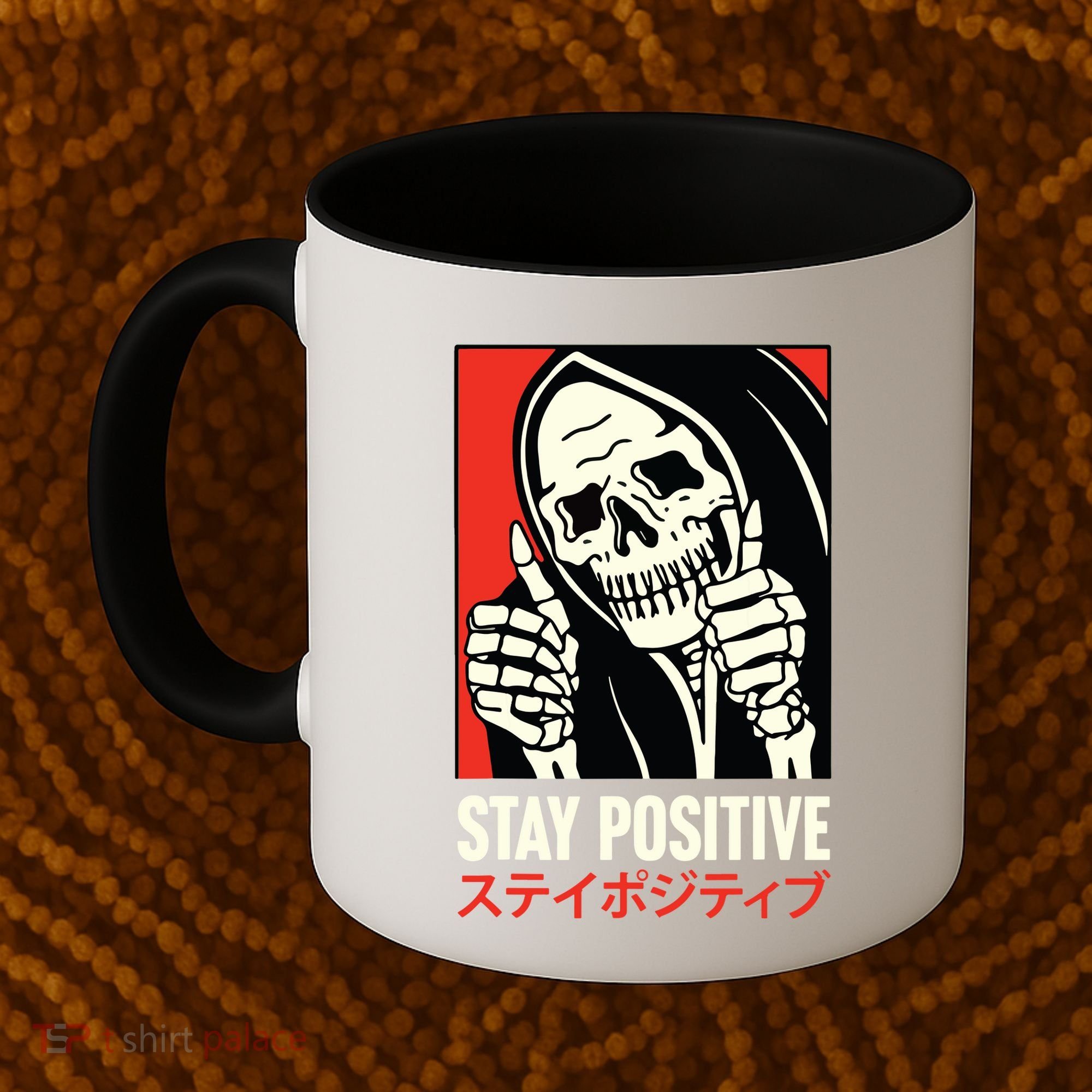 Stay Positive Skeleton Japanese Coffee Mug