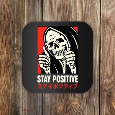 Stay Positive Skeleton Japanese Coaster