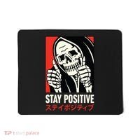 Stay Positive Skeleton Japanese Mousepad thumb 0