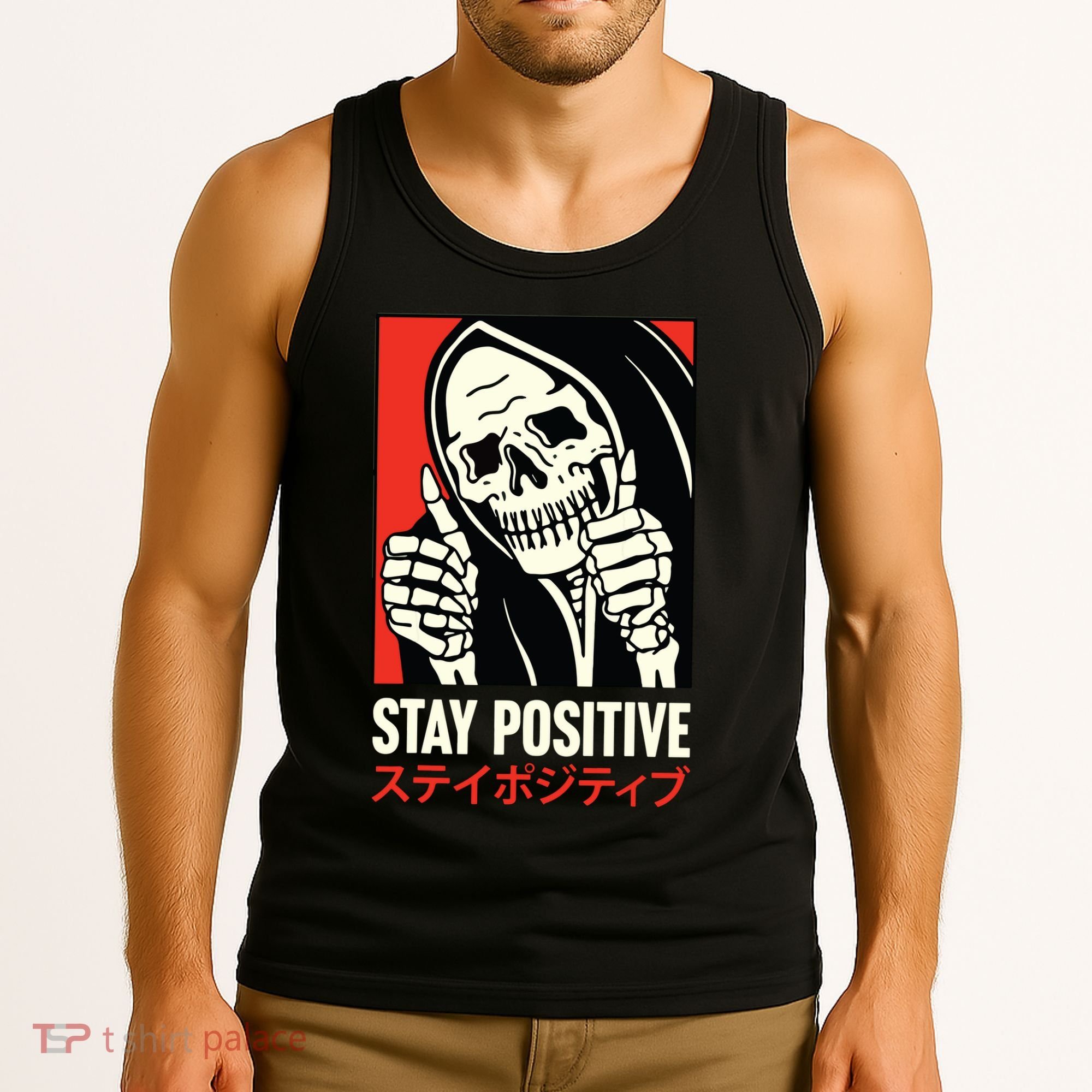 Stay Positive Skeleton Japanese Tank Top