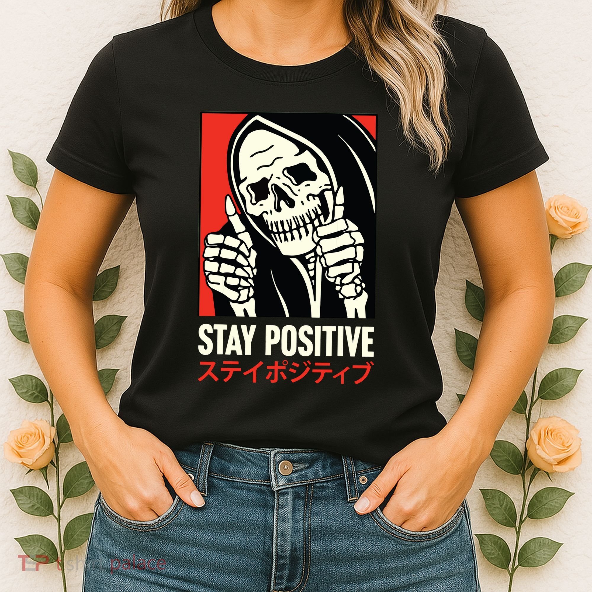 Stay Positive Skeleton Japanese Women's T-Shirt