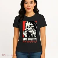 Stay Positive Skeleton Japanese Women's T-Shirt thumb 4