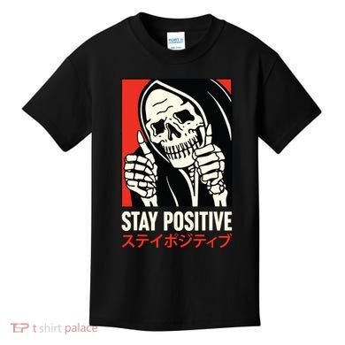Stay Positive Skeleton Japanese Kids T-Shirt