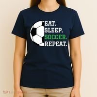 Soccer Player Soccer Lover Eat Sleep Soccer Repeat T-Shirt thumb 4