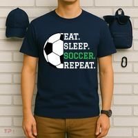 Soccer Player Soccer Lover Eat Sleep Soccer Repeat T-Shirt thumb 6