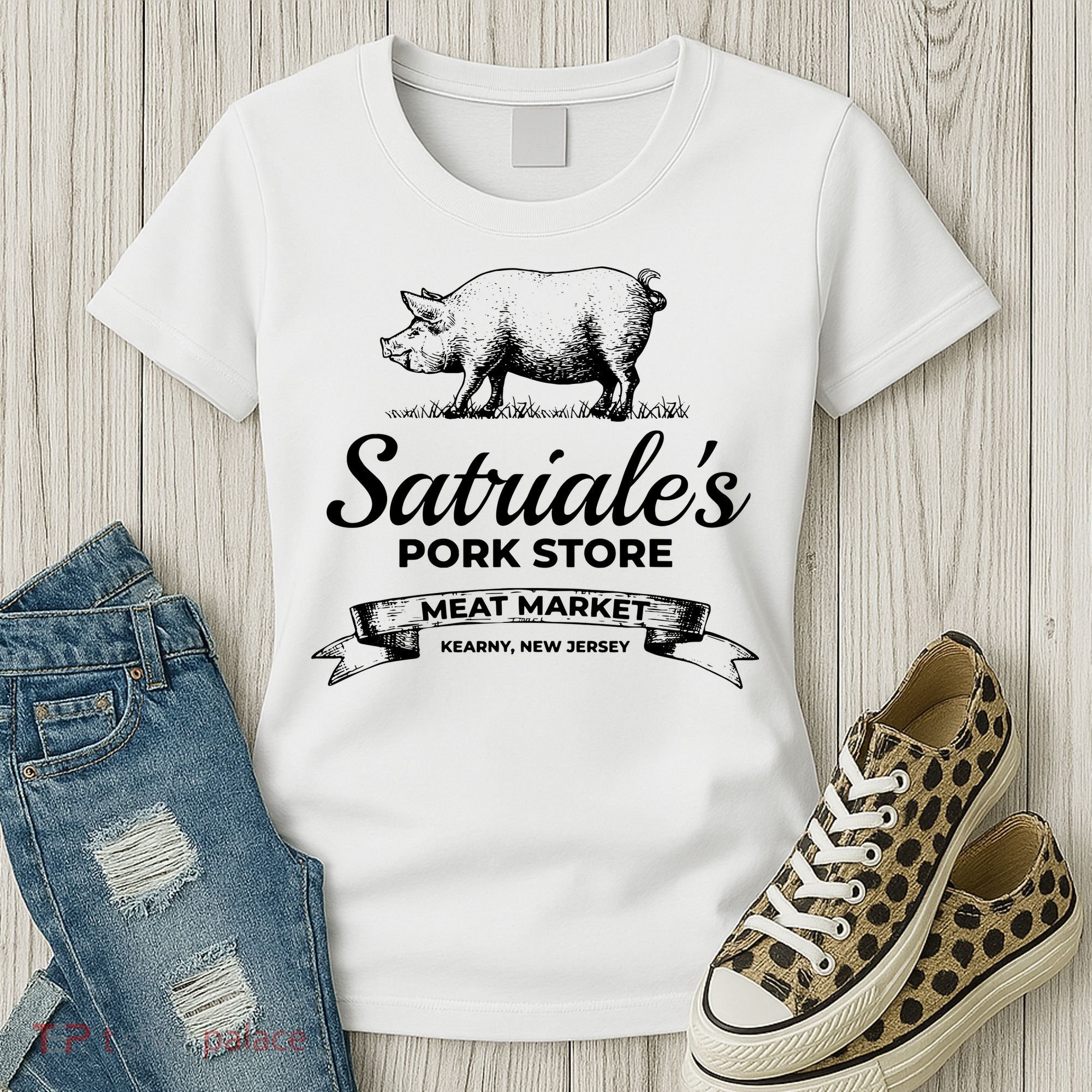 Satriales Pork Store Kearny New Jersey Women's T-Shirt